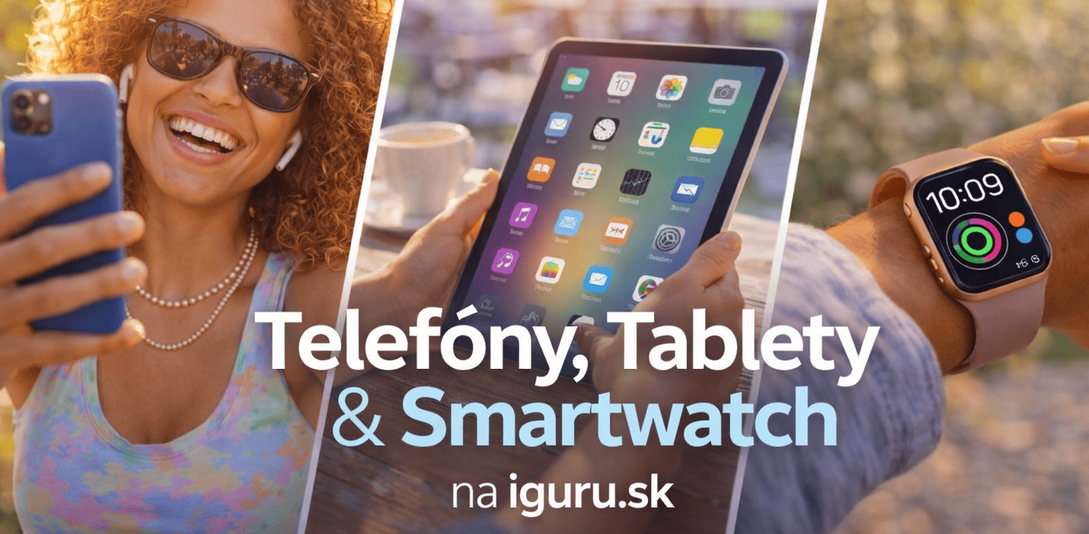 telefony,tablety,smartwatch-igurusk